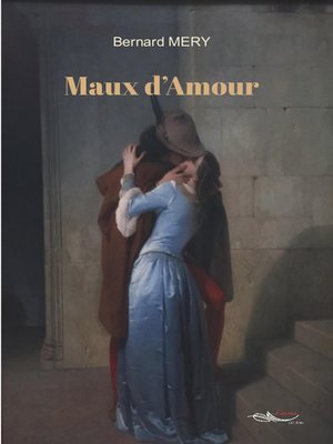 cover image of Maux d'Amour